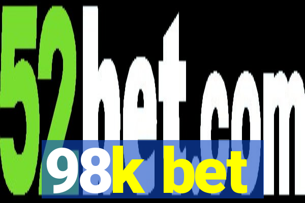 98k bet